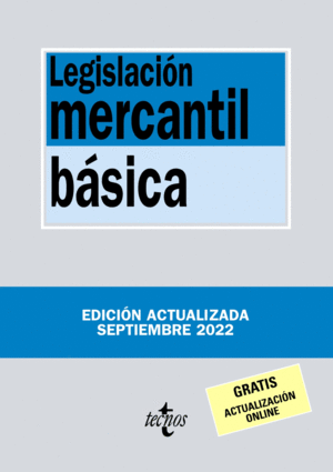 LEGISLACIÓN MERCANTIL BÁSICA. 19 ED.
