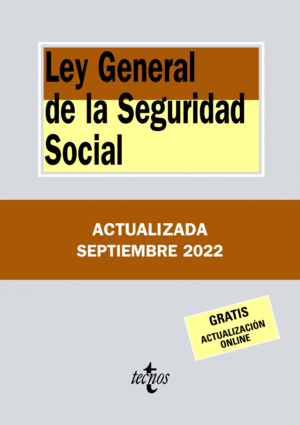 LEY GENERAL DE LA SEGURIDAD SOCIAL. 24ª ED.