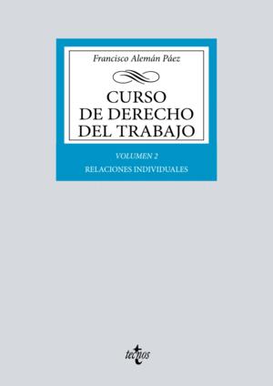 CURSO DE DERECHO DEL TRABAJO. VOLUMEN 2