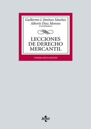 LECCIONES DE DERECHO MERCANTIL. 26ª ED.