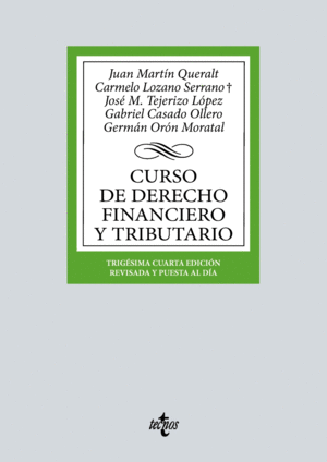 CURSO DE DERECHO FINANCIERO Y TRIBUTARIO. 34ª ED.