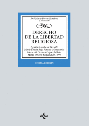 DERECHO DE LA LIBERTAD RELIGIOSA. 10ª ED.