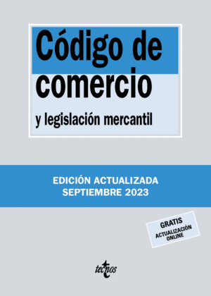 CÓDIGO DE COMERCIO Y LEGISLACIÓN MERCANTIL. 40ª ED.