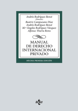 MANUAL DE DERECHO INTERNACIONAL PRIVADO. 11ª ED.