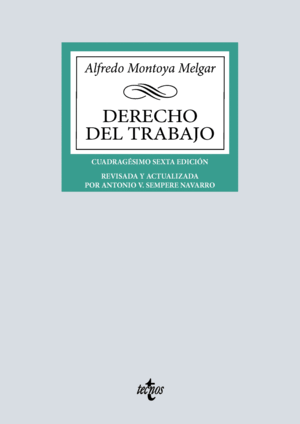 DERECHO DEL TRABAJO. 46ª ED.