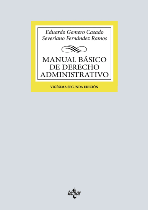 MANUAL BÁSICO DE DERECHO ADMINISTRATIVO. 22ª ED.