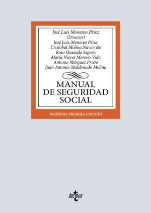 MANUAL DE SEGURIDAD SOCIAL. 21ª ED.
