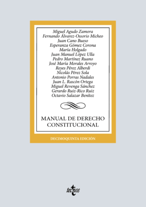 MANUAL DE DERECHO CONSTITUCIONAL. 15ª ED.