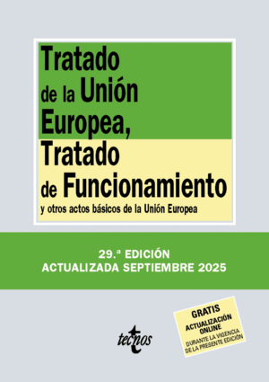 TRATADO DE LA UNIÓN EUROPEA, TRATADO DE FUNCIONAMIENTO