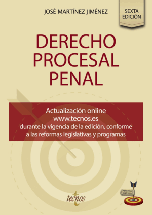 DERECHO PROCESAL PENAL. 6ª ED.
