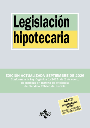 LEGISLACIÓN HIPOTECARIA. 41ª ED.