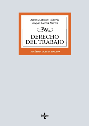DERECHO DEL TRABAJO. 35ª ED.