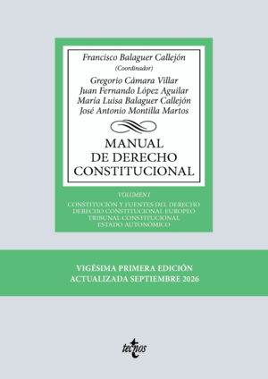 MANUAL DE DERECHO CONSTITUCIONAL. VOL. I