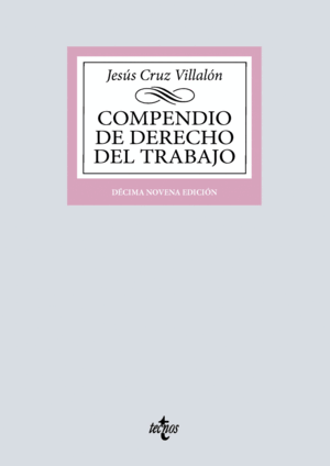 COMPENDIO DE DERECHO DEL TRABAJO. 19ª ED.