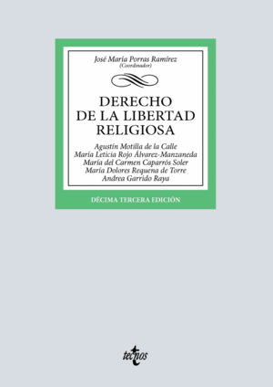 DERECHO DE LA LIBERTAD RELIGIOSA. 13ª ED.
