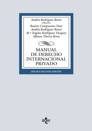 MANUAL DE DERECHO INTERNACIONAL PRIVADO. 12ª ED.