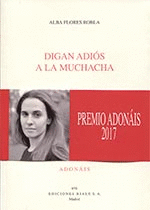 DIGAN ADIOS A LA MUCHACHA