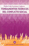 FUNDAMENTOS TEÓRICOS DEL CONFLICTO SOCIAL