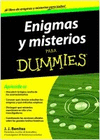 ENIGMAS Y MISTERIOS PARA DUMMIES