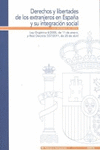 DERECHOS Y LIBERTADES DE LOS EXTRANJEROS EN ESPAÑA Y SU INTEGRACIÓN SOCIAL