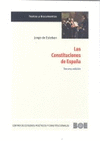LAS CONSTITUCIONES DE ESPAÑA. 3ª ED