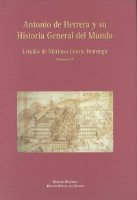 ANTONIO DE HERRERA Y SU HISTORIA GENERAL DEL MUNDO. VOLUMEN IV