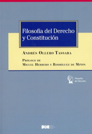 FILOSOFÍA DEL DERECHO Y CONSTITUCIÓN