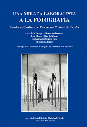 UNA MIRADA LABORALISTA A LA FOTOGRAFÍA