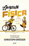 LA SEDUCCIÓN DE LA FÍSICA