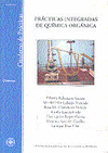 PRÁCTICAS INTEGRADAS DE QUÍMICA ORGÁNICA