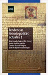 TENDENCIAS HISTORIOGRAFICAS ACTUALES I