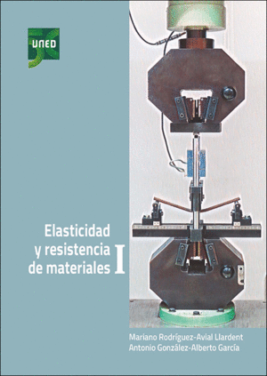 ELASTICIDAD Y RESISTENCIA DE MATERIALES I. 2ª ED.