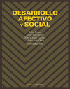 DESARROLLO AFECTIVO Y SOCIAL