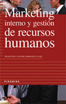 MARKETING INTERNO Y GESTIÓN DE RECURSOS HUMANOS