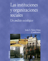 LAS INSTITUCIONES Y ORGANIZACIONES SOCIALES
