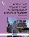 ANÁLISIS DE LA EMPRESA A TRAVÉS DE SU INFORMACIÓN ECONÓMICO-FINANCIERA 4ª ED