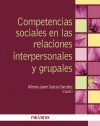 COMPETENCIAS SOCIALES EN LAS RELACIONES INTERPERSONALES Y GRUPALES