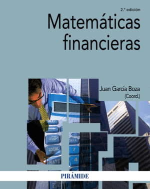 MATEMÁTICAS FINANCIERAS. 2ED