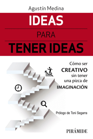 IDEAS PARA TENER IDEAS