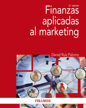 FINANZAS APLICADAS AL MARKETING. 2ª ED.