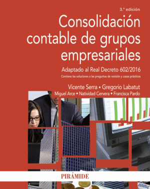 CONSOLIDACIÓN CONTABLE DE GRUPOS EMPRESARIALES. 3ª ED.