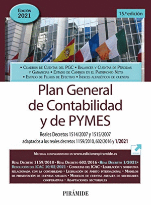 PLAN GENERAL DE CONTABILIDAD Y DE PYMES. 15ª ED. 2021