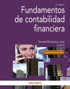 FUNDAMENTOS DE CONTABILIDAD FINANCIERA. 4ª ED.