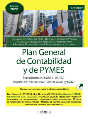 PLAN GENERAL DE CONTABILIDAD Y DE PYMES. 16ª ED.