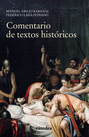 COMENTARIO DE TEXTOS HISTÓRICOS. 4ª ED.