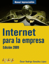 INTERNET PARA LA EMPRESA. EDICIÓN 2009