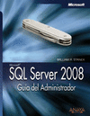 SQL SERVER 2008. GUÍA DEL ADMINISTRADOR