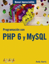 PROGRAMACIÓN CON PHP 6 Y MYSQL