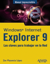 MANUAL IMPRESCINDIBLE WINDOWS INTERNET EXPLORER 9