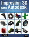 IMPRESIÓN 3D CON AUTODESK